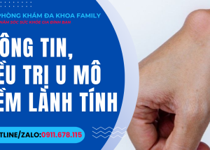 U MÔ MỀM LÀNH TÍNH-THÔNG TIN VÀ ĐIỀU TRỊ
